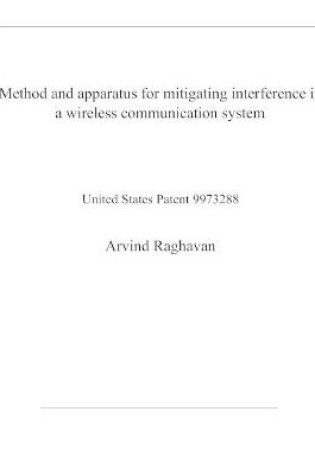 Cover of Method and apparatus for mitigating interference in a wireless communication system