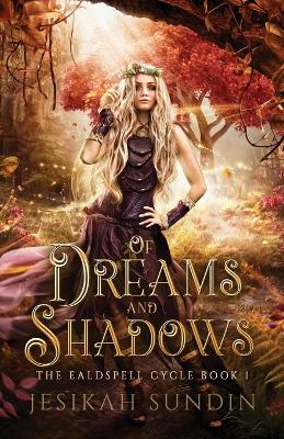 Book cover for Of Dreams and Shadows