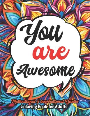 Book cover for You are Awesome Coloring Book for Women