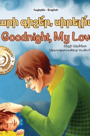 Cover of Goodnight, My Love! (Armenian English Bilingual Children's Book)