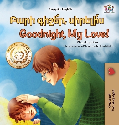 Book cover for Goodnight, My Love! (Armenian English Bilingual Children's Book)