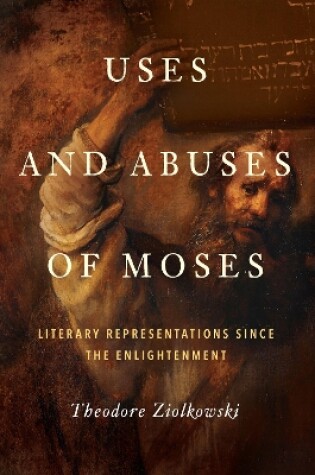 Cover of Uses and Abuses of Moses
