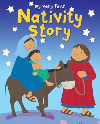 Cover of My Very First Nativity Story