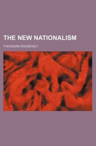 Cover of The New Nationalism