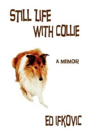 Cover of Still Life with Collie