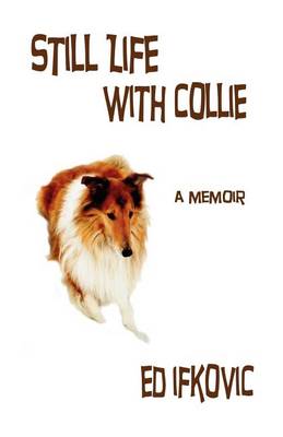 Book cover for Still Life with Collie