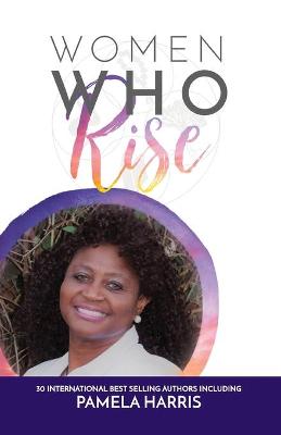 Book cover for Women Who Rise- Pamela Harris