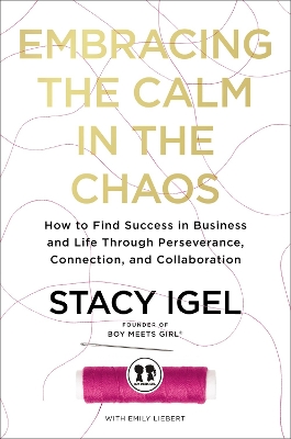 Book cover for Embracing the Calm in the Chaos