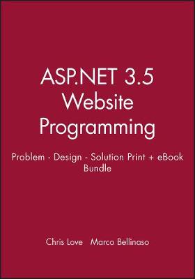 Book cover for ASP.Net 3.5 Website Programming Problem - Design - Solution Print + eBook Bundle