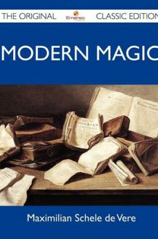 Cover of Modern Magic - The Original Classic Edition