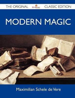 Book cover for Modern Magic - The Original Classic Edition