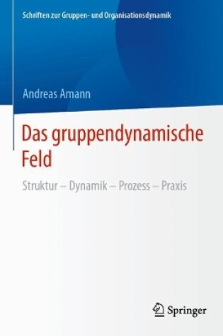 Cover of Das gruppendynamische Feld