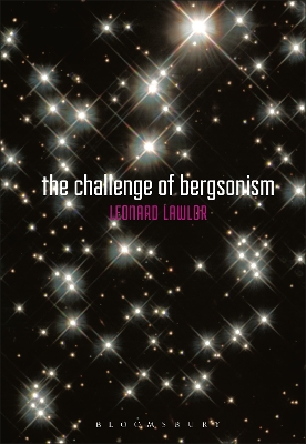 Book cover for The Challenge of Bergsonism