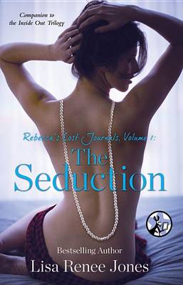 Book cover for Rebecca's Lost Journals, Volume 1: The Seduction