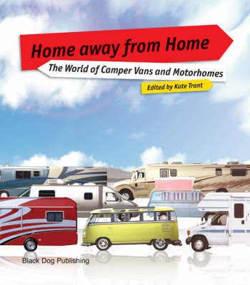 Book cover for Home Away from Home: the World of Camper Vans and Motorhomes