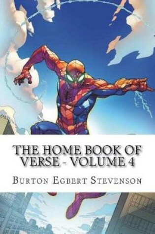 Cover of The Home Book of Verse - Volume 4