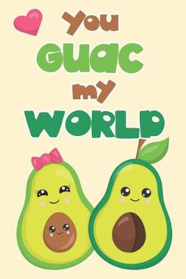 Book cover for You guac my world