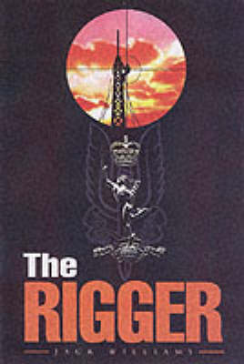 Book cover for Rigger: Operating With the Sas