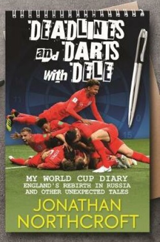 Cover of Deadlines and Darts with Dele