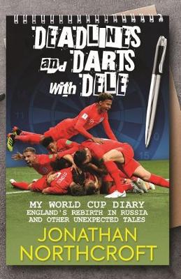 Book cover for Deadlines and Darts with Dele