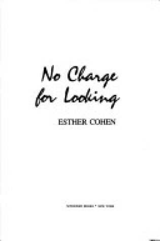 Cover of No Charge for Looking