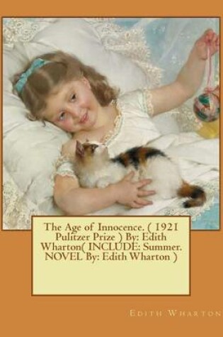 Cover of The Age of Innocence. ( 1921 Pulitzer Prize ) By