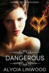 Book cover for Dangerous