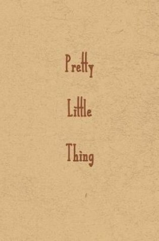 Cover of Pretty Little Thing