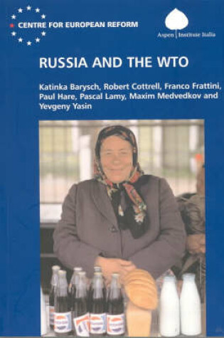Cover of Russia and the WTO
