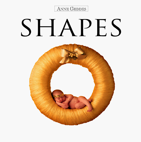 Book cover for Anne Geddes Shapes