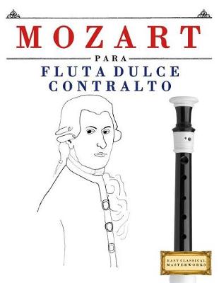 Book cover for Mozart Para Flauta Dulce Contralto