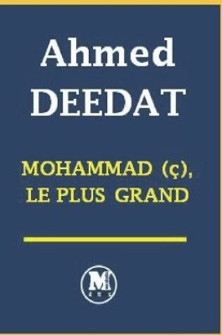 Cover of Mohammad (c), le plus grand