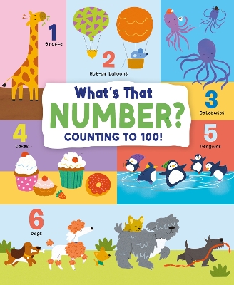 Cover of What's That Number? Counting To 100!