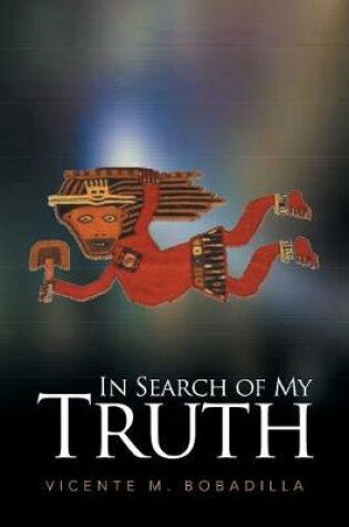 Cover of In Search of My Truth