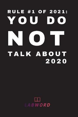 Book cover for Rule #1 of 2021