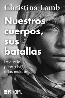 Book cover for Nuestros Cuerpos, Sus Batallas