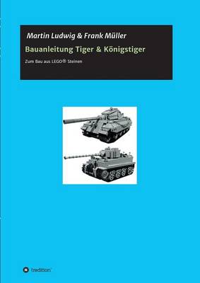 Book cover for Bauanleitung Tiger & Koenigstiger