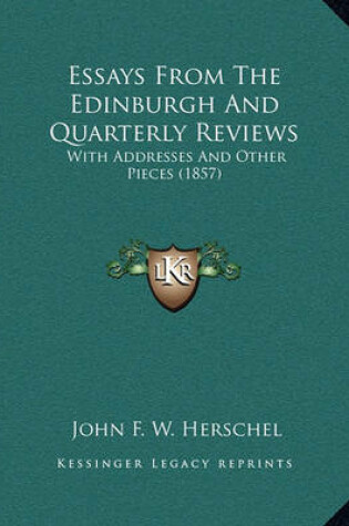 Cover of Essays From The Edinburgh And Quarterly Reviews