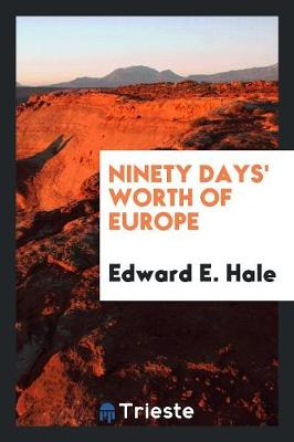 Book cover for Ninety Days' Worth of Europe