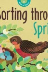 Book cover for Sorting Through Spring
