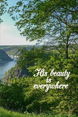 Book cover for His beauty is everywhere