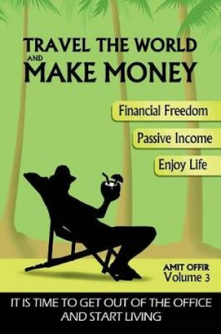 Cover of Travel the World and Make Money