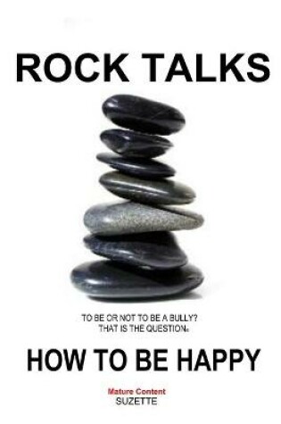 Cover of Rock Talks How to Be Happy