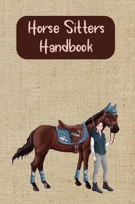 Book cover for Horse Sitters Handbook