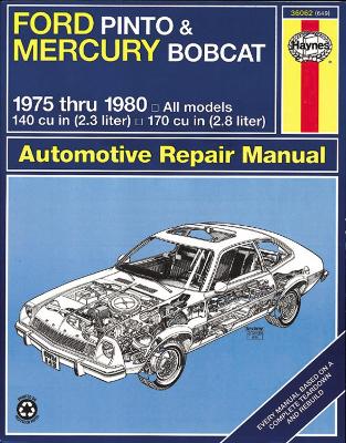 Book cover for Ford Pinto & Mercury Bobcat (75 - 80)