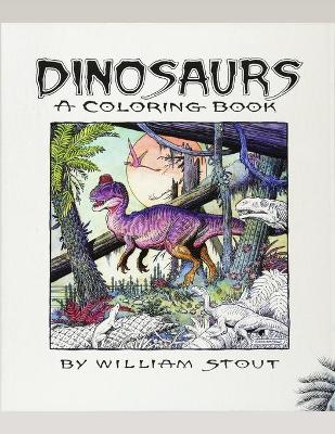 Book cover for Dinosaurs A Coloring Book by William Stout