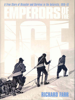 Book cover for Emperors of the Ice