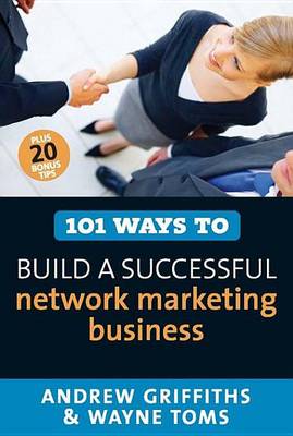 Book cover for 101 Ways to Build a Successful Network Marketing Business