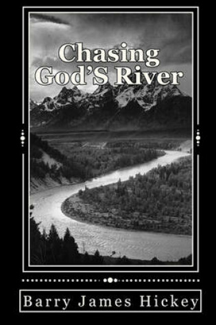 Cover of Chasing God's River