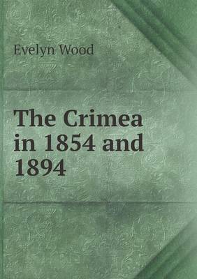 Book cover for The Crimea in 1854 and 1894